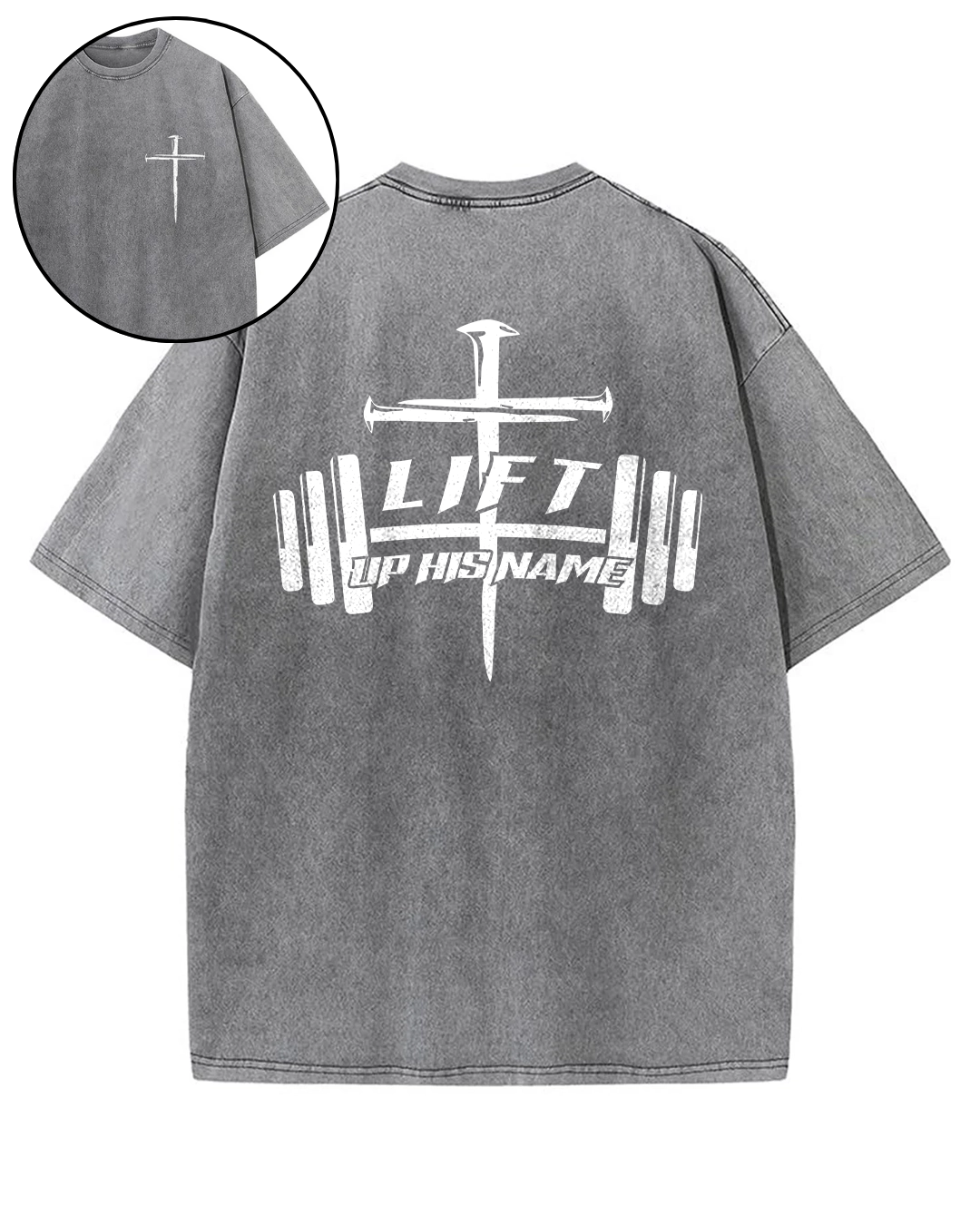 Lift Up His Name - Oversized Washed T-Shirt