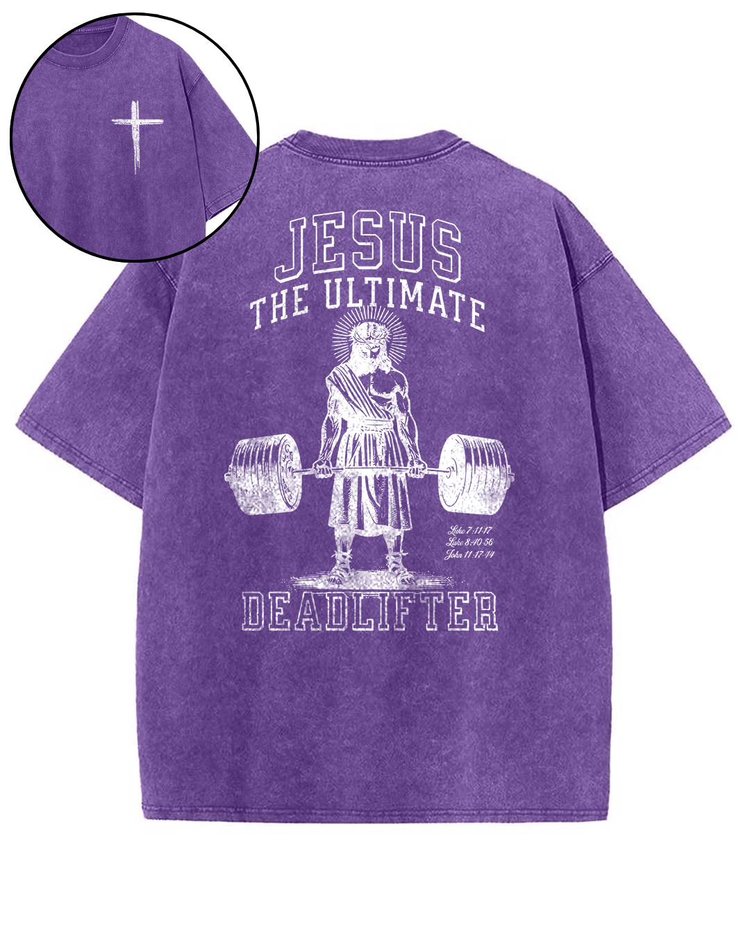 Jesus The Ultimate Deadlifter - Oversized Washed T-Shirt
